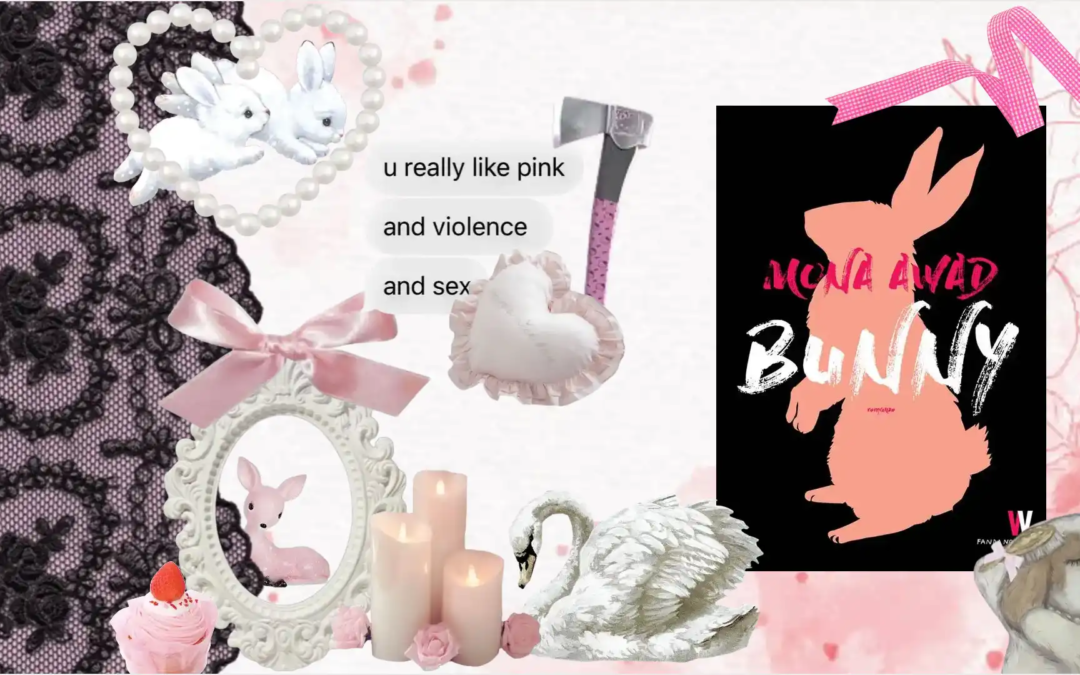 Bunny di Mona Awad: vi consiglio un libro delirante